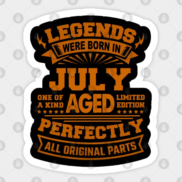 Legends Were Born in July Sticker by BambooBox